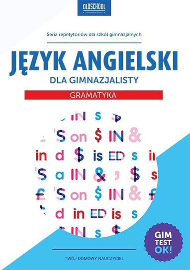 Język angielski dla gimnazjalisty. Gramatyka Mioduszewska Agata, Bogusławska Joanna
