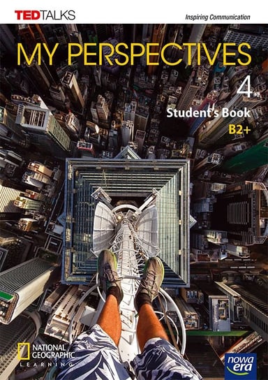 Język angielski. My perspectives 4. Students book. Liceum i technikum Opracowanie zbiorowe