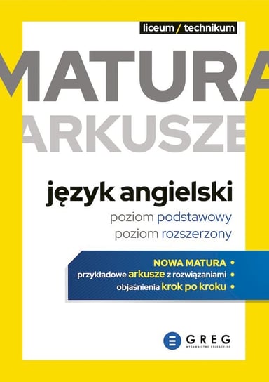 Język angielski. Poziom podstawowy i rozszerzony. Matura 2024 Solecki Bogusław, Krzysztof Richter