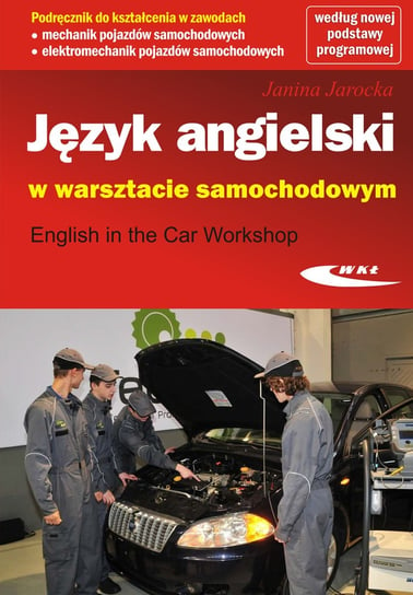 Język angielski w warsztacie samochodowym Jarocka Janina