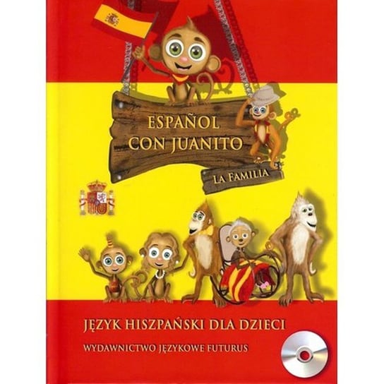 Język hiszpański dla dzieci + CD Misterka-Kosobudzka Ewa
