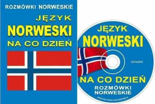 Język Norweski na co Dzień Opracowanie zbiorowe