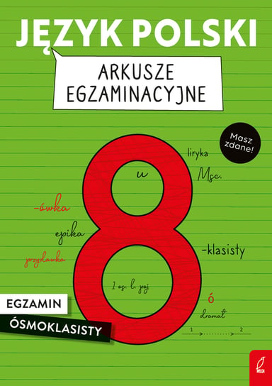 Język polski. Arkusze egzaminacyjne. Egzamin ósmoklasisty Joanna Stabińska, Butkiewicz Elżbieta