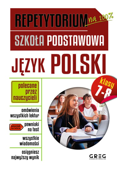Język polski. Repetytorium. Klasa 7-8. Szkoła podstawowa Opracowanie zbiorowe