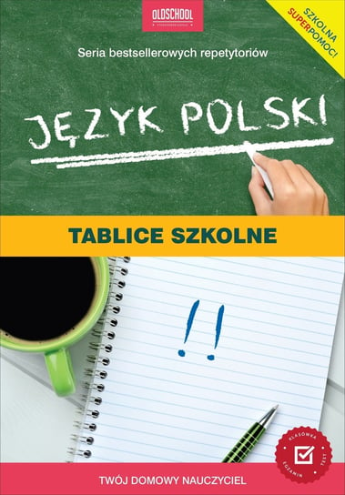 Język polski. Tablice szkolne Opracowanie zbiorowe