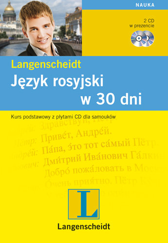 Język Rosyjski w 30 Dni. Kurs Podstawowy z Płytami CD dla Samouków Kowalska Natalia, Samek Danuta
