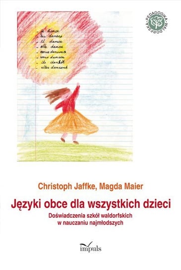 Języki obce dla wszystkich dzieci Jaffke Christoph, Maier Magda