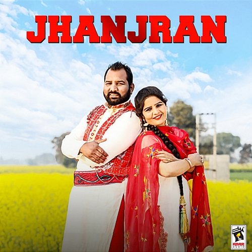 Jhanjran Maninder Sandhu & Kamalpreet Mattu