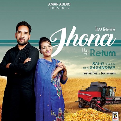 Jhona Return Bai G Sekhon & Miss Gagandeep