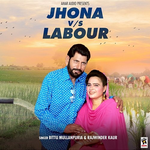 Jhona vs. Labour Bittu Mullanpuria & Rajwinder Kaur