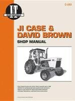 Ji Case & David Brown: Shop Manual (I & T Shop Service Manuals) Penton