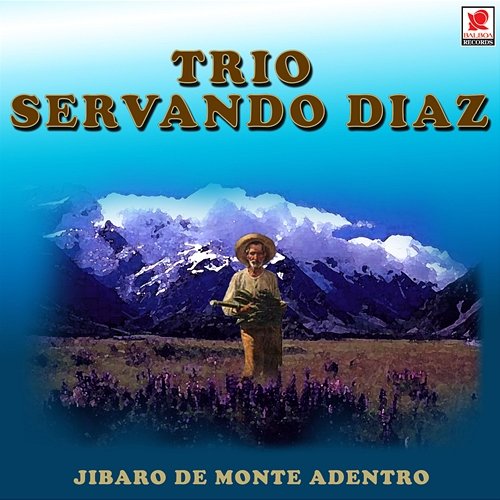Jíbaro De Monte Adentro Trio Servando Diaz