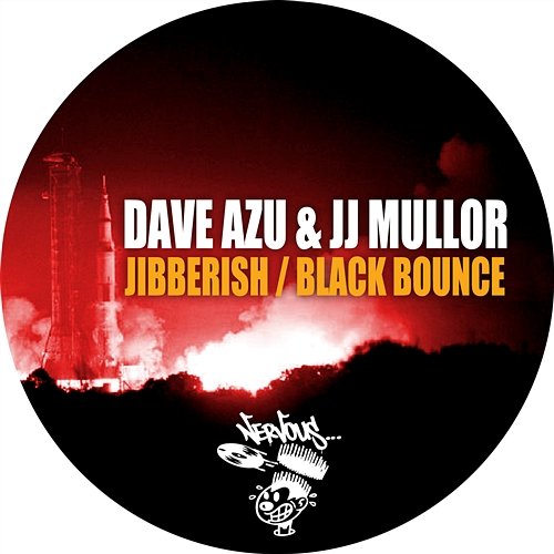 Jibberish / Black Bounce Dave Azu, Jj Mullor