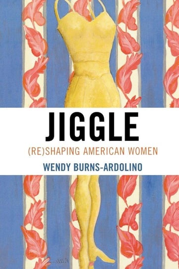 Jiggle Burns-Ardolino Wendy