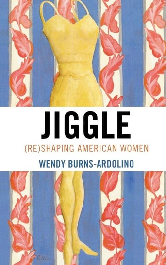Jiggle Burns-Ardolino Wendy