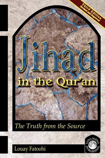 Jihad in the Qur'an Fatoohi Louay