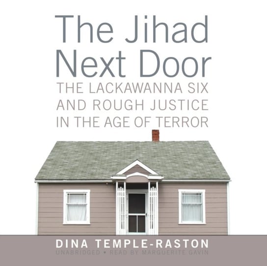 Jihad Next Door Temple-Raston Dina