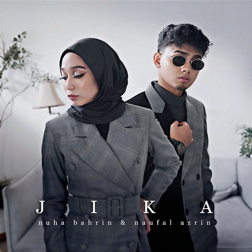 Jika Naufal Azrin, Nuha Bahrin