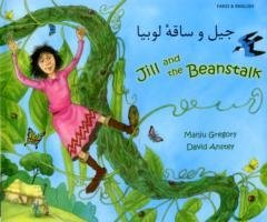 Jill and the Beanstalk in Farsi and English Gregory Manju