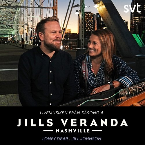 Jills Veranda Nashville [Episode 3] Jill Johnson, Loney Dear