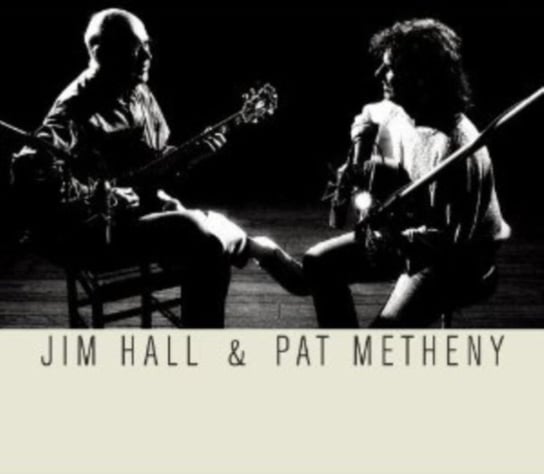Jim Hall & Pat Metheny Hall Jim, Metheny Pat