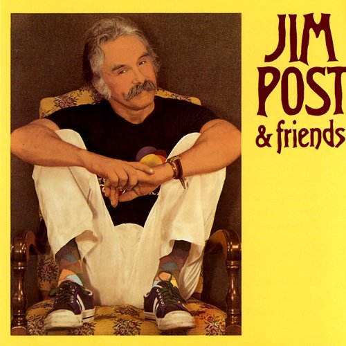Jim Post & Friends Jim Post