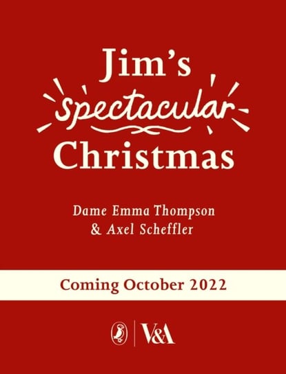 Jim's Spectacular Christmas Thompson Emma