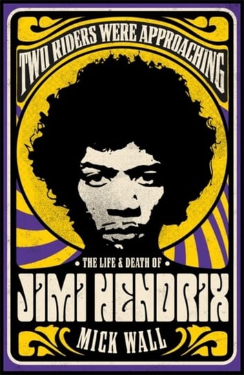 Jimi Hendrix Mick Wall