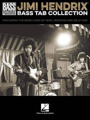 Jimi Hendrix Bass Tab Collection - Bass Recorded Versions Hal Leonard Corporation