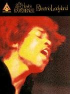 Jimi Hendrix - Electric Ladyland Hal Leonard Publishing Corporation