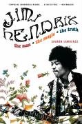 Jimi Hendrix: The Intimate Story of a Betrayed Musical Legend Lawrence Sharon