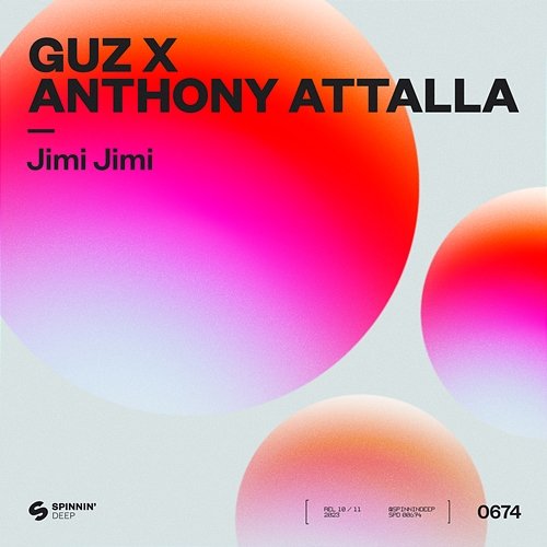 Jimi Jimi Guz x Anthony Attalla