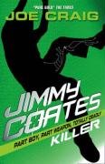 Jimmy Coates: Killer Craig Joe