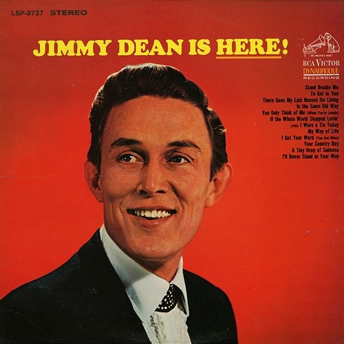 Jimmy Dean is Here! Jimmy Dean