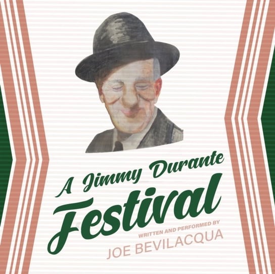 Jimmy Durante Festival Bevilacqua Joe