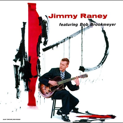 Jimmy Raney Featuring Bob Brookmeyer Jimmy Raney feat. Bob Brookmeyer