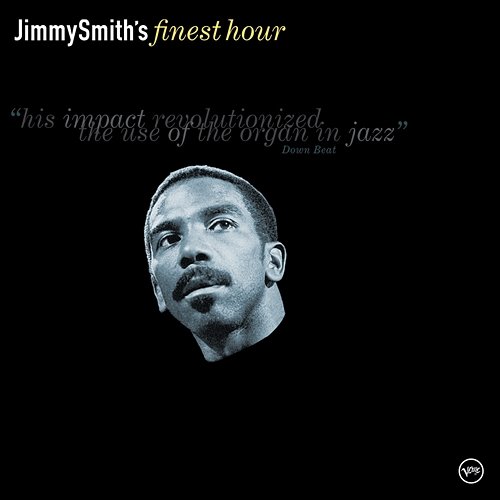 Jimmy Smith's Finest Hour Jimmy Smith