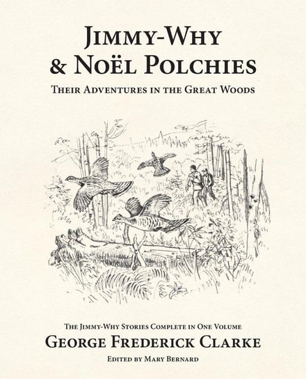 Jimmy-Why and Noël Polchies Clarke George Frederick