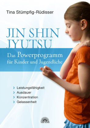 Jin Shin Jyutsu - Das Powerprogramm für Kinder und Jugendliche Stumpfig-Rudisser Tina