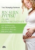 Jin Shin Jyutsu - in der Schwangerschaft Stumpfig-Rudisser Tina