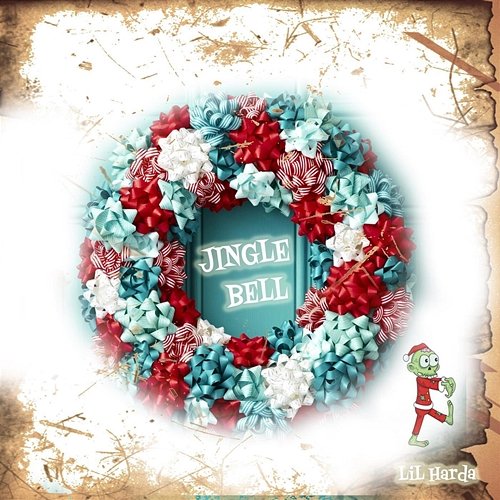 Jingle Bell CLOUD LiL Harda
