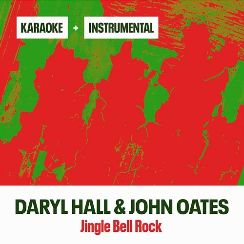 Jingle Bell Rock Daryl Hall & John Oates