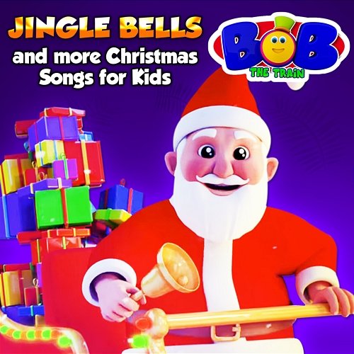 Jingle Bells and more Christmas Songs for Kids Bob The Train