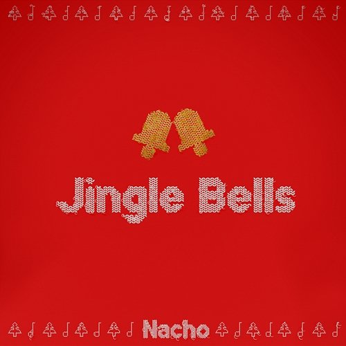 Jingle Bells Nacho