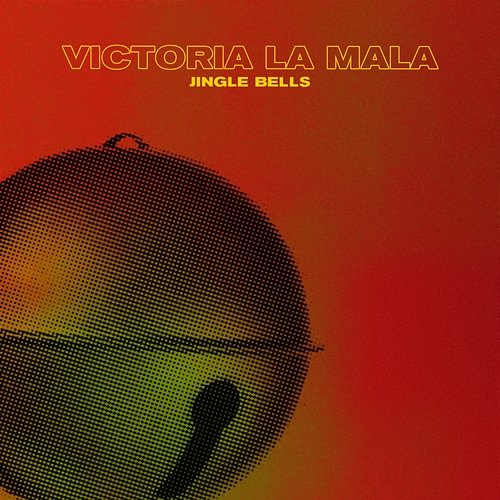 Jingle Bells Victoria La Mala