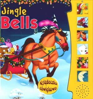 Jingle Bells Opracowanie zbiorowe