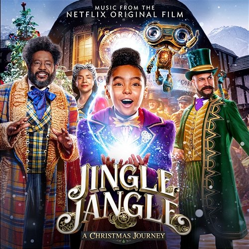 Jingle Jangle: A Christmas Journey (Music From The Netflix Original Film) Various Artists