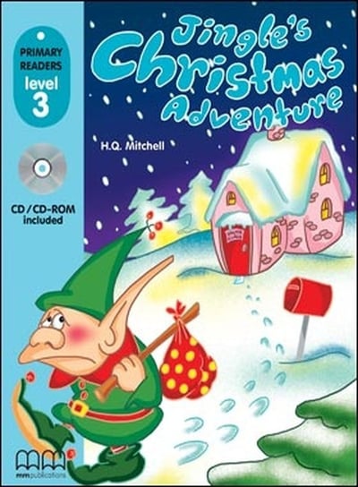 Jingle's Christmas Adventure (With CD-Rom) Mitchell H.Q.