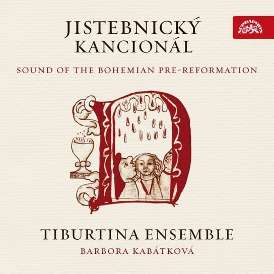 Jistebnický kancionál - Sound of the Bohemian Pre-Reformation Tiburtina Ensemble