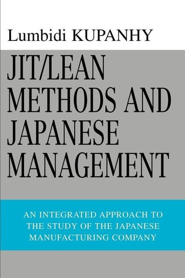 Jit/Lean Methods and Japanese Management Kupanhy Lumbidi